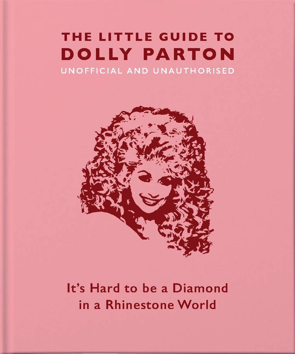 LITTLE GUIDE TO DOLLY PARTON