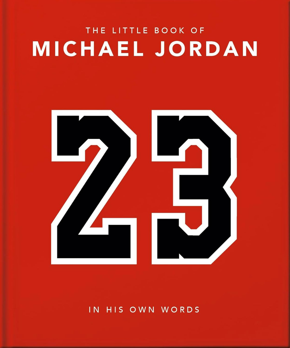 LITTLE BOOK OF MICHAEL JORDAN