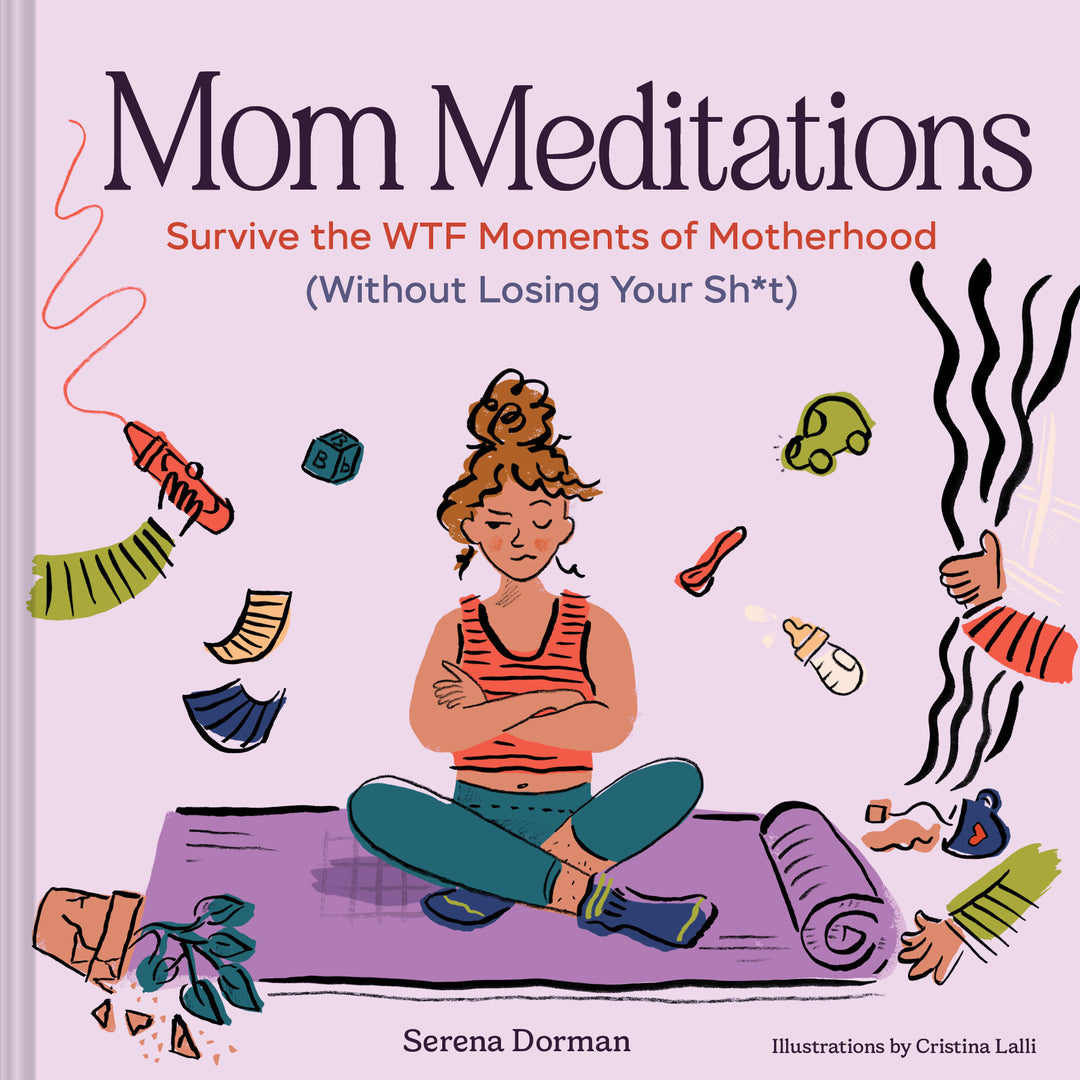 MOM MEDITATIONS